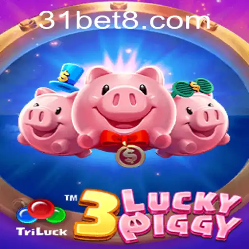 Exploring the Thrill of 3LUCKYPIGGY: A Game Revolutionizing Online Play with 31bet