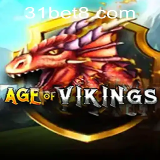 Exploring the Epic World of AgeofViking and the 31bet Adventure